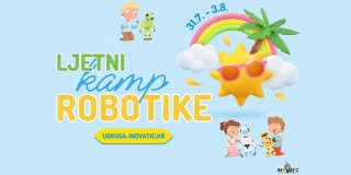 INOVATIC Ljetni kamp robotike za učenike 8 do 12 godina