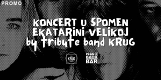 BACK BAR PLAN B Koncert u spomen Ekatarini Velikoj by Krug