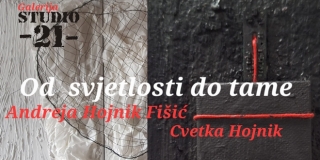 Izložba 'Od svjetlosti do tame': Dijalog suprotnosti u djelima Andreje Hojnik Fišić i Cvetke Hojnik