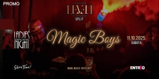 U splitskom restaurantu LEVEL, u trgovačkom centru Joker, jesensko gostovanje Magic Boysa: Ladies Night Dinner Show
