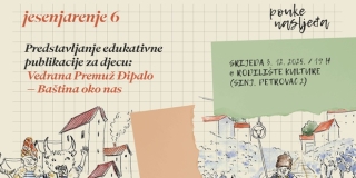 Jesenjarenje predstavlja edukativnu publikacije za djecu 'Baština oko nas'