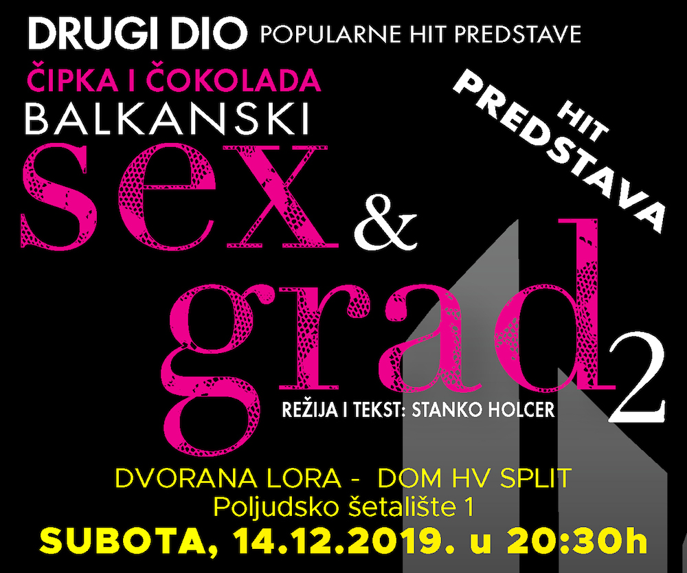 Split predstava seks balkanski grad i PERFORMANS: Seks