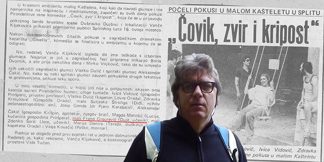 Frano Grgurević je u drami 'Čovik, zvir i kripost' glumio kao tinejdžer: 'Nikada neću zaboraviti kada je Zdravka Krstulović razbila tranzistor nakon što je Partizan dao gol'