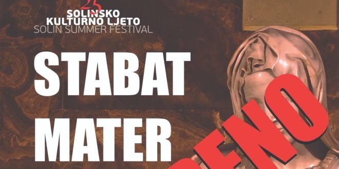 SOLINSKO KULTURNO LJETO: Odgađa se koncert 'Stabat Mater'