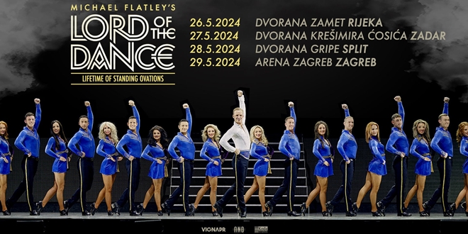 LORD OF THE DANCE Plesni spektakl dolazi u Dalmaciju!