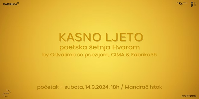 Kasno ljeto: Poetska šetnja Hvarom tragom pjesama Danijela Dragojevića