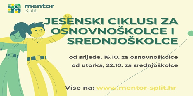 UDRUGA MENTOR Jesenski programi radionica za osnovnoškolce i srednjoškolce 