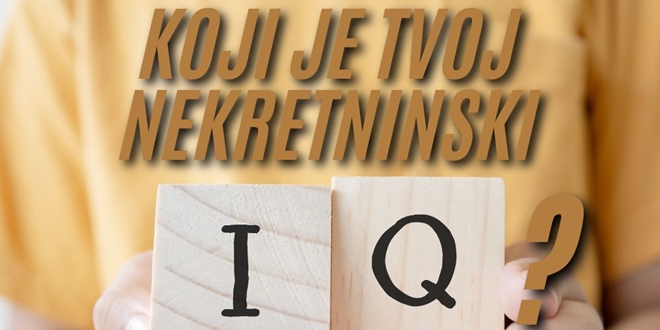 Ovih osam pitanja otkrivaju tvoj nekretninski IQ