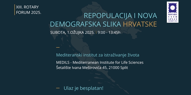 XIII. ROTARY FORUM SPLIT 2025. Ovogodišnja tema je 'Repopulacija i nova demografska slika Hrvatske'