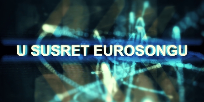 U subotu navečer pogledajte talk show Ususret Eurosongu