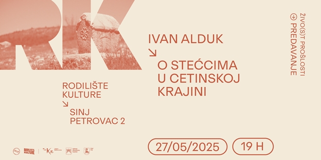Predavanje 'O stećcima u Cetinskoj krajini' u sinjskom Rodilištu kulture