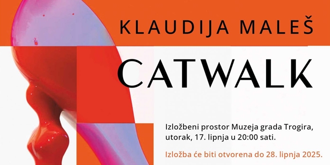CATWALK Izložba Klaudije Maleš u Muzeju grada Trogira