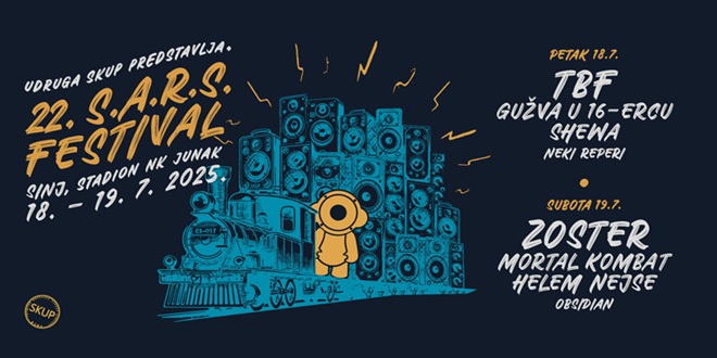 SINJ Idući vikend donosi nam S.A.R.S. festival