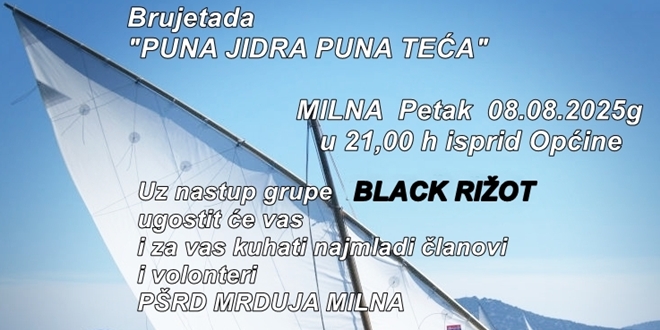 PUNA JIDRA, PUNA TEĆA Milna priprema feštu za pamćenje uz brujet i domaću spizu