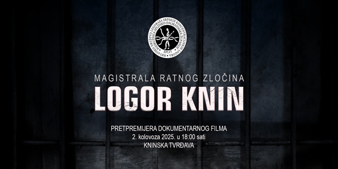 MAGISTRALA RATNOG ZLOČINA - LOGOR KNIN Pretpremijera filma na Kninskoj tvrđavi