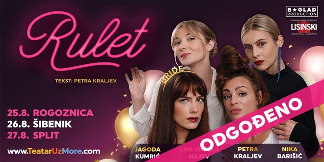 TEATAR UZ MORE Odgađaju se izvedbe komedije 'Rulet' u Rogoznici, Šibeniku i Splitu