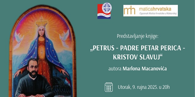 MAKARSKA Predstavlja se knjiga Marlona Macanovića: 'Petrus - Padre Petar Perica - Kristov slavuj'
