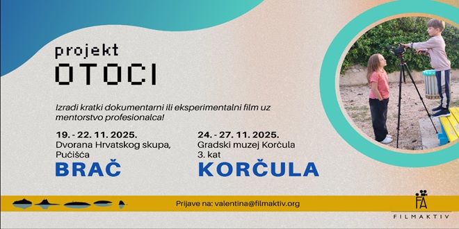 Filmaktivove radionice na Braču i Korčuli