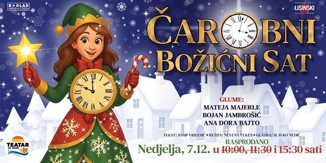 TEATAR UZ MORE Otvoren i treći termin za dječju predstavu 'Čarobni božićni sat'