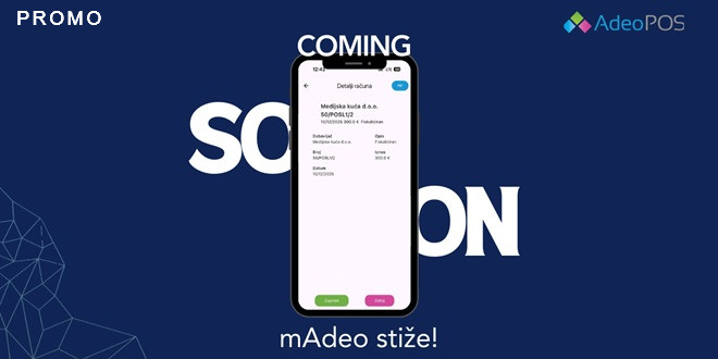 Uskoro stiže mAdeo: eRačuni i eIzvještavanje sada i na mobilnim uređajima