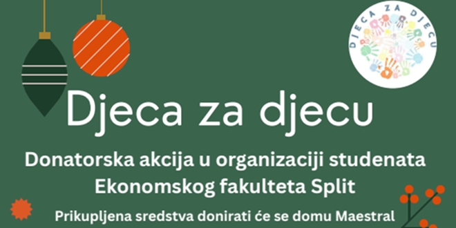 Studenti splitskog EFST-a ponovno humanitarno djeluju: Akcija Djeca za djecu pomaže domu Maestral